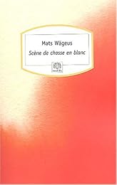 Scène de chasse en blanc