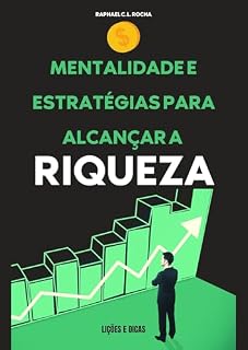 Livro Mentalidade e Estratégias para alcançar a Riqueza