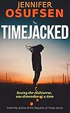 Timejacked by Jennifer Osufsen