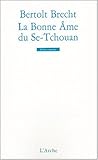 La Bonne Ame du Se-Tchouan by