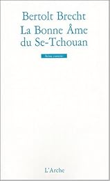 La  bonne âme du Se-Tchouan