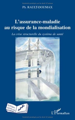L' assurance-maladie au risque de la mondialisation