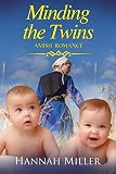 Minding the Twins by Hannah Miller