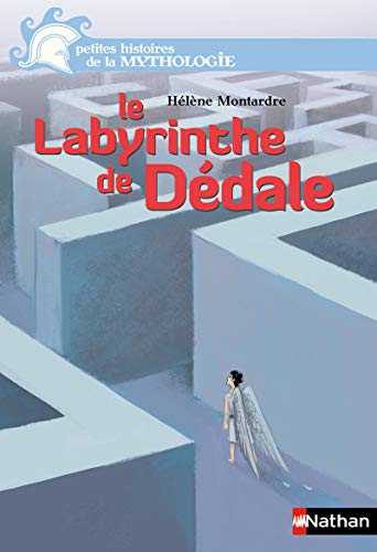 Le Labyrinthe de Dédale by Hélène Montardre