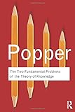 The Two Fundamental Problems of the Theory of Knowledge (Routledge Classics) (Volume 1)