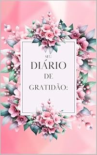 Livro SEU DIÁRIO DE GRATIDÃO