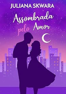 Livro Assombrada pelo amor