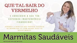 Livro Sua Marmitaria Fit: Aprenda a montar seu próprio negócio de marmitas fit com quase nada de investimento