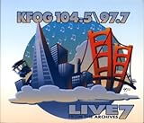 KFOG 104.5/97.7 Live From The Archives 7