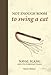 Not Enough Room to Swing a Cat: Naval slang and its everyday usage by 