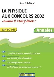 La  physique aux concours 2002