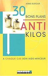 30 bons plans anti-kilos