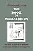 The Book of Splendours: The Inner Mysteries of Qabalism (Inner Mysteries of Qabalism: Its Relationsh by Eliphas Levi