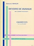Edmond Mayeur: Devoirs De Musique - Cahier 0 by