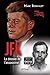 JFK : LE DOSSIER DE L'ASSASSINAT by 