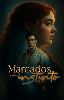 Livro Marcados pelo instinto : Uma fanfic Bridgerton