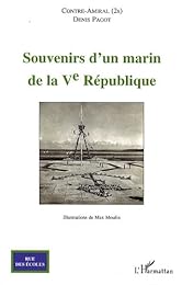 Souvenirs d'un marin de la Ve République