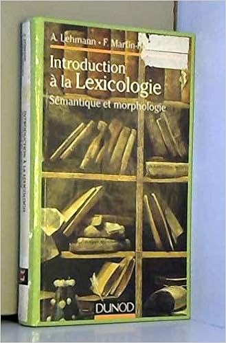 Amazon Fr Introduction A La Lexicologie Semantique Et Morphologie Lehmann Alise Martin Berthet Francoise Livres