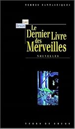 Le  dernier livre des merveilles