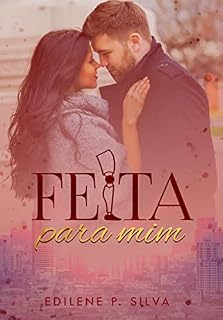 Livro Feita para mim: Único