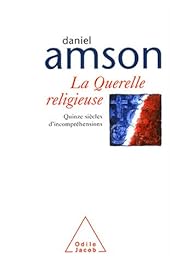 La  querelle religieuse