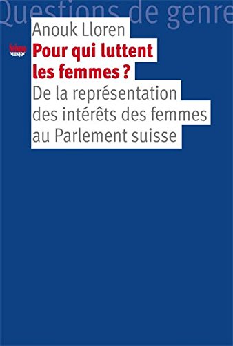 Pour qui luttent les femmes ?