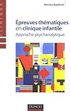 Image de Epreuves thématiques en clinique infantile (French Edition)