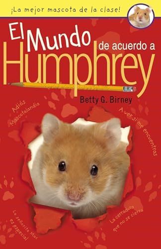 The World According to Humphrey by Betty G. Birney: by Betty G
