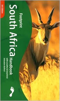 Footprint South Africa Handbook 2001 (Footprint South Africa Handbook with Lesotho & Swaziland)