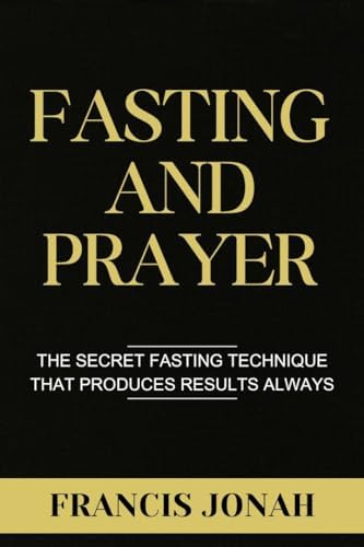 7 Days of Fasting and Prayer - Kindle edition by Magaiza, Charles