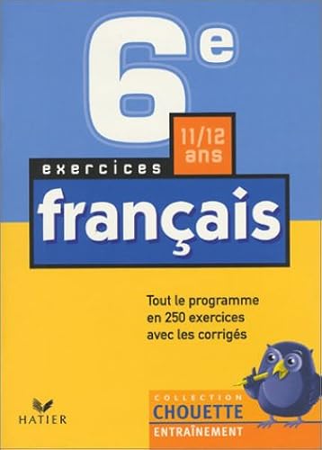 Download Chouette Entraînement : Français, de la 6e à la 5e - 11-12 ans (+ corrigés) PDF