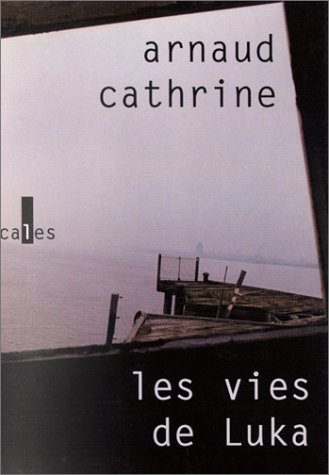 Les  vies de Luka