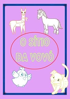 Livro Sitio da Vovó para colorir: Sitio da Vovó (Para colorir e pintar Livro 1)