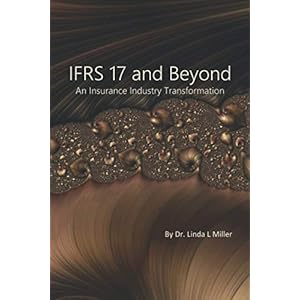 The IFRS 17 & Beyond: An Insurance Industry Transformation Paperback – 29 november 2020