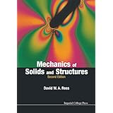 The Mechanics of Solids and Structures: 2nd Edition
