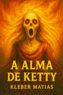 Livro A ALMA DE KETTY