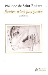 Écrire n'est pas jouer