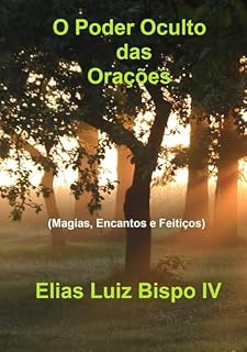O Poder Oculto Das Orações