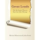 Great Leads: The Six Easiest Ways to Start Any Sales Message