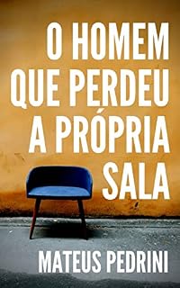 Livro O homem que perdeu a própria sala