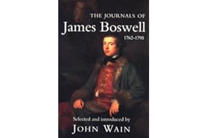 The Journals of James Boswell: 1762-1795