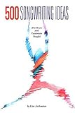 500 Songwriting Ideas by 