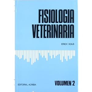 Fisiologia Veterinaria - Volumen 2 (Spanish Edition)