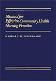 Management for Community Health Practice, Friedmann, Marie L., 053401240X