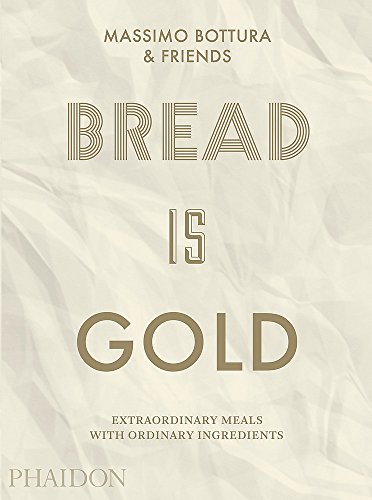 Bread Is Gold Bread Is Gold