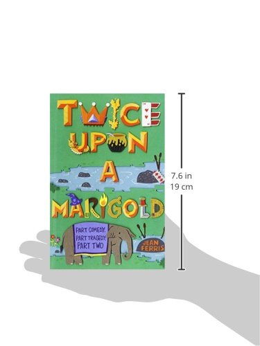 Twice Upon A Marigold Ferris Jean Amazon Com Books