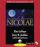 Nicolae: The Rise of Antichrist (Left Behind #3)