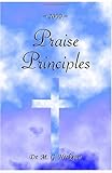 Praise Principles by 