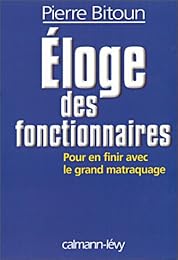 É́loge des fonctionnaires