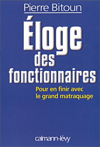 É́loge des fonctionnaires